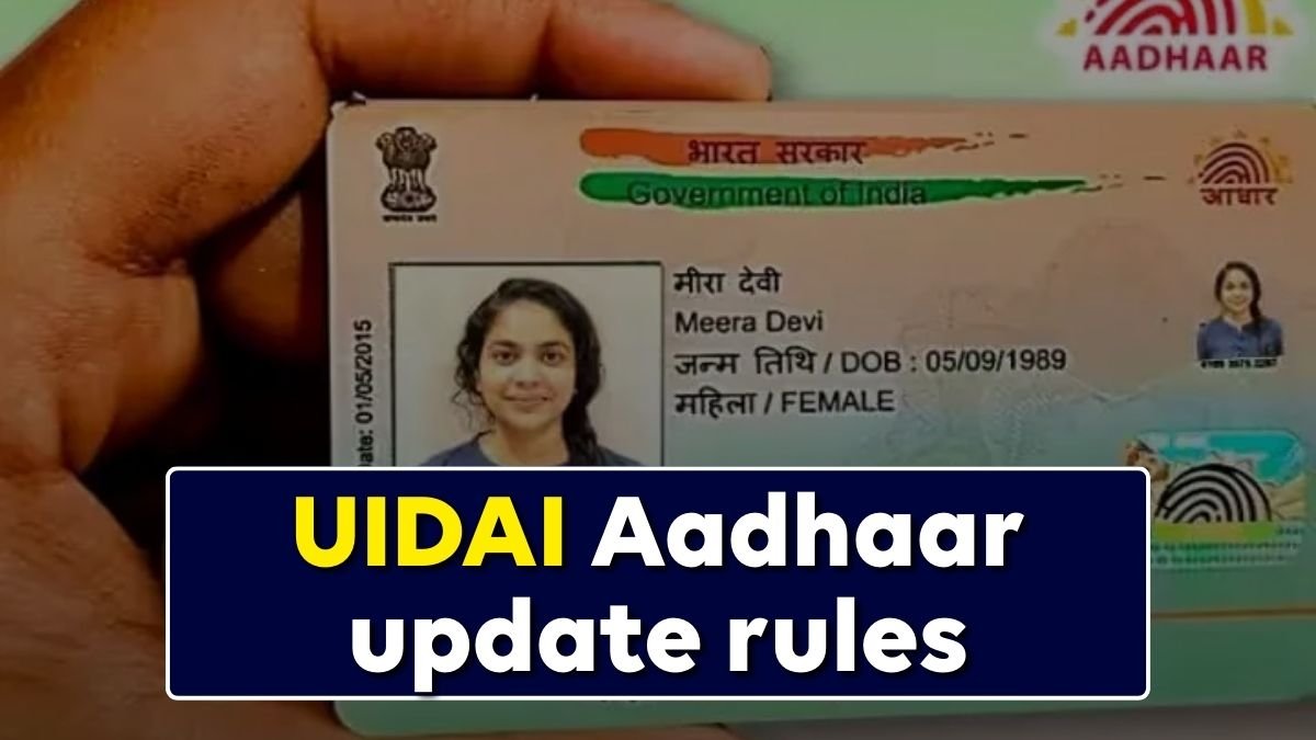 UIDAI Aadhaar update rules
